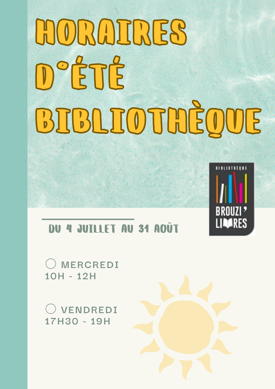 bibliothèque : horaires été