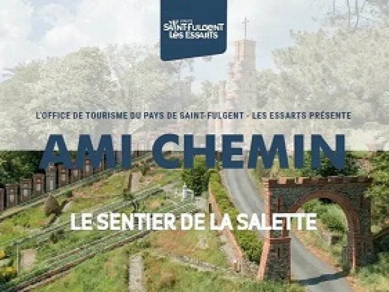 WEB SÉRIE - Le Sentier de la Salette (La Rabatelière 85)